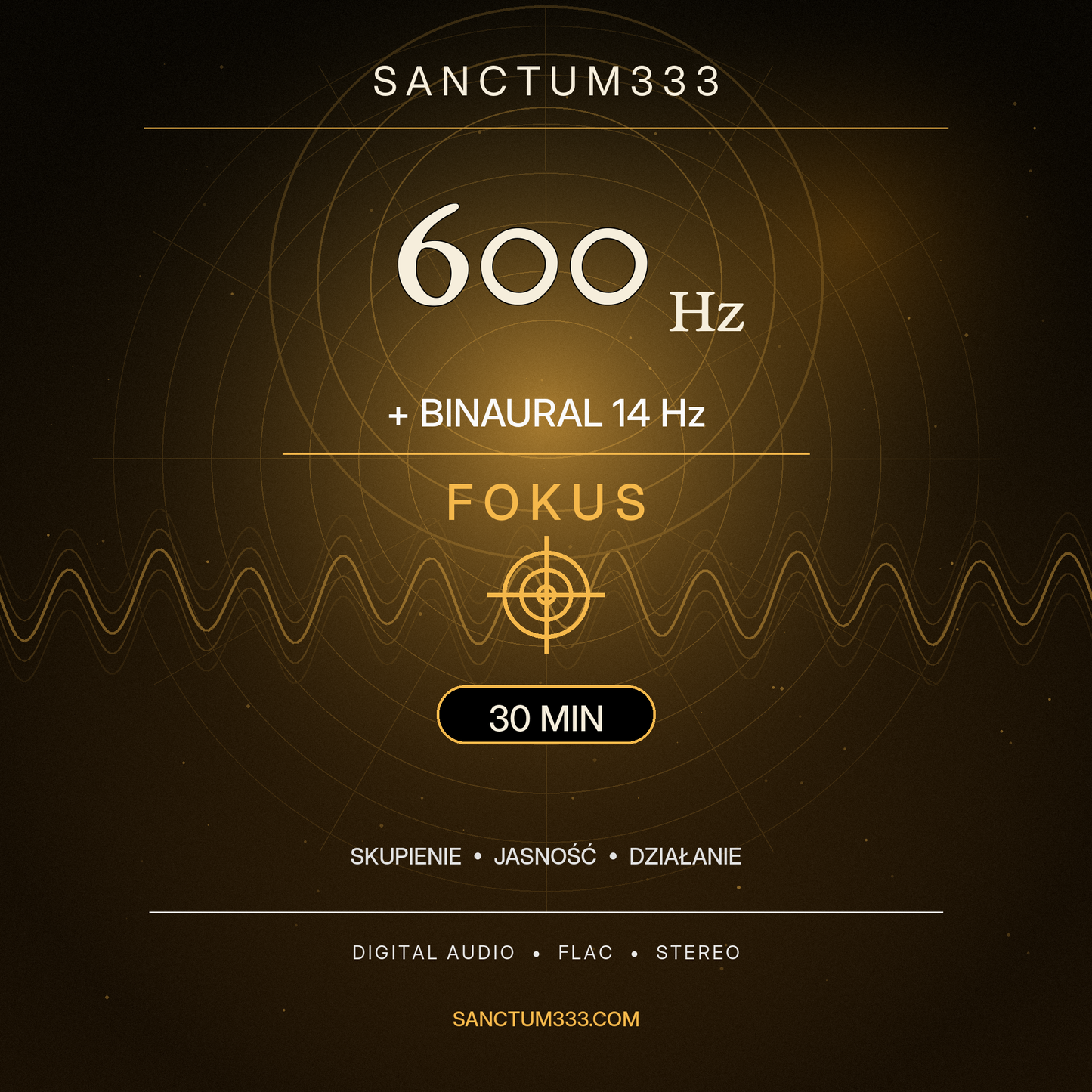 Sanctum333 | 600 Hz + Binaural 14 Hz | Fokus | 30 min