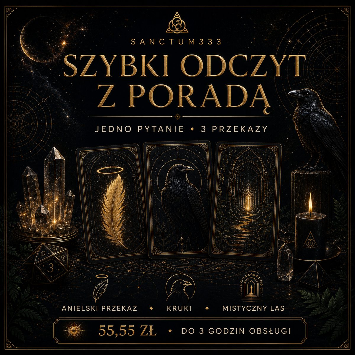 Szybki odczyt z poradą Sanctum333 — jedno pytanie, trzy przekazy, odpowiedź do 3 godzin obsługi